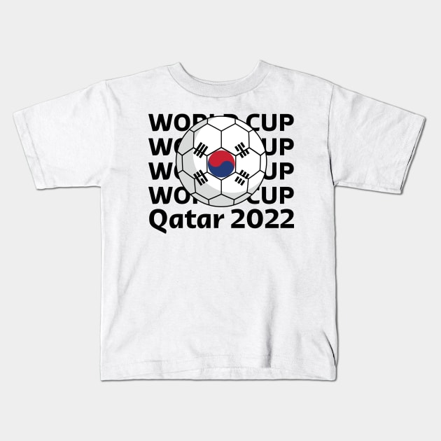 World Cup Qatar 2022  - Team South Korea Kids T-Shirt by Inspirit Designs